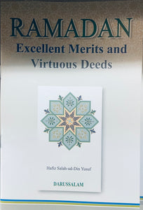 Ramadan excellent merits, and virtuous deeds