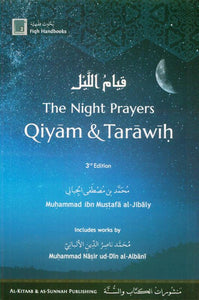 The Night Prayers Qiyam & Tarawih
